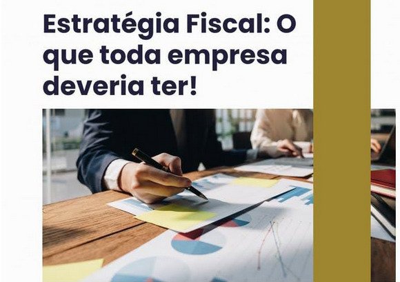Estratégia Fiscal: O que toda empresa deveria ter!