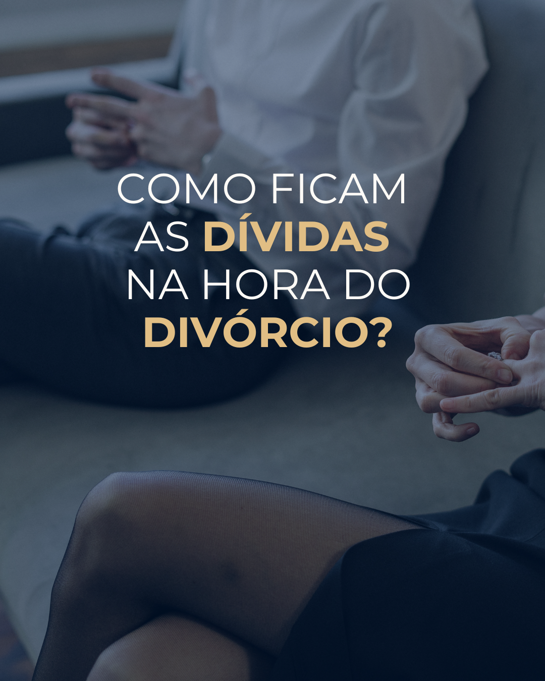 Como ficam as dívidas na hora do divórcio?